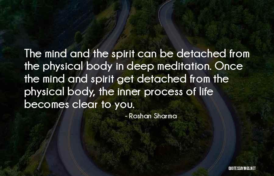 Mind Spirit Body Quotes By Roshan Sharma