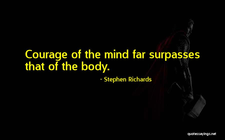 Mind Spirit Body Quotes By Stephen Richards