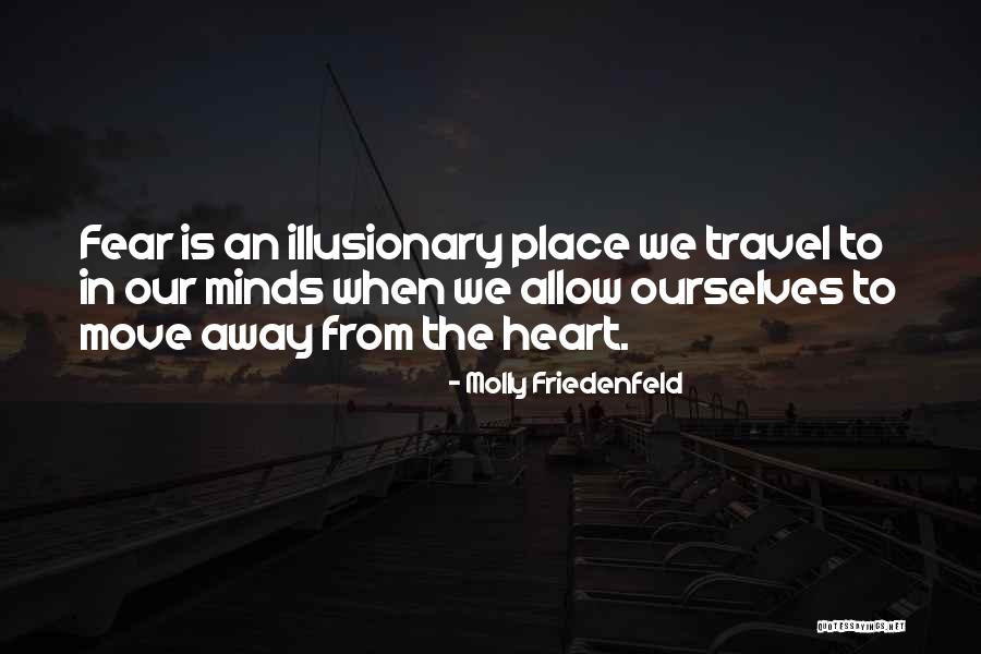 Mind Travel Quotes By Molly Friedenfeld Mind Travel Quotes By Molly Friedenfeld
