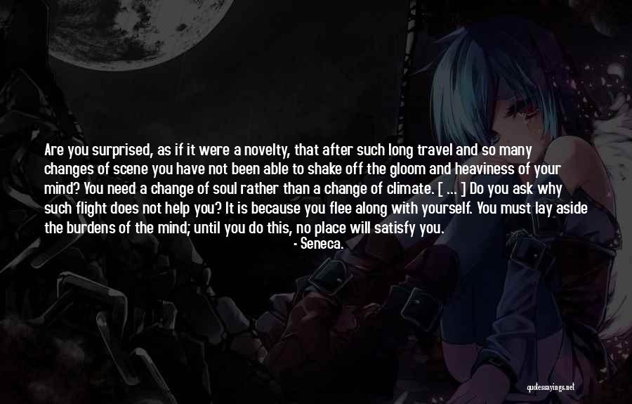 Mind Travel Quotes By Seneca. Mind Travel Quotes By Seneca.