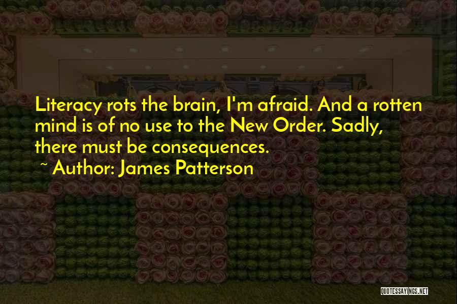 Mind Vs Brain Quotes By James Patterson