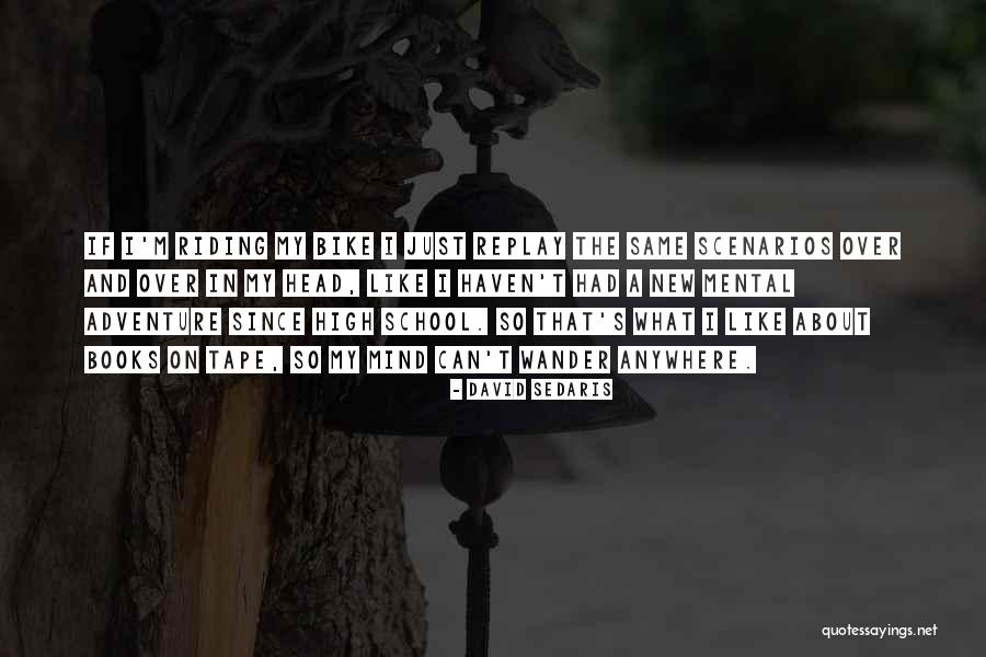 Mind Wander Quotes By David Sedaris Mind Wander Quotes By David Sedaris