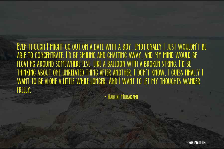 Mind Wander Quotes By Haruki Murakami Mind Wander Quotes By Haruki Murakami