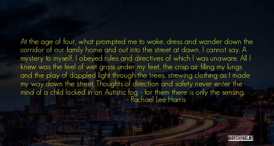 Mind Wander Quotes By Rachael Lee Harris Mind Wander Quotes By Rachael Lee Harris