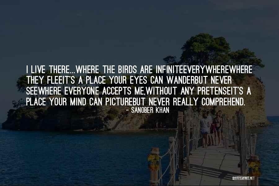 Mind Wander Quotes By Sanober Khan