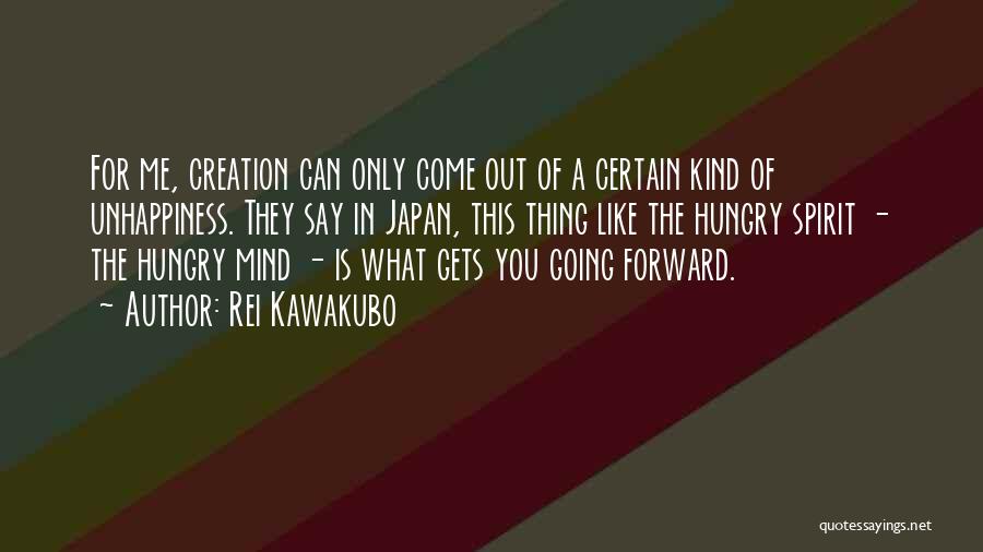 Mind What You Say Quotes By Rei Kawakubo