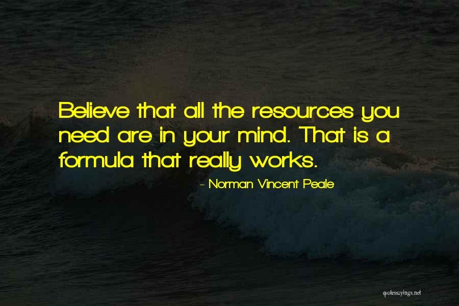 Mind Works Quotes By Norman Vincent Peale