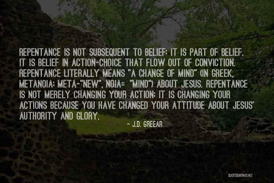 Mind Your Attitude Quotes By J.D. Greear Mind Your Attitude Quotes By J.D. Greear