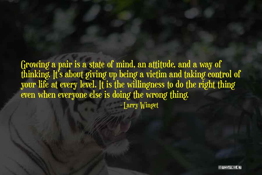 Mind Your Attitude Quotes By Larry Winget Mind Your Attitude Quotes By Larry Winget