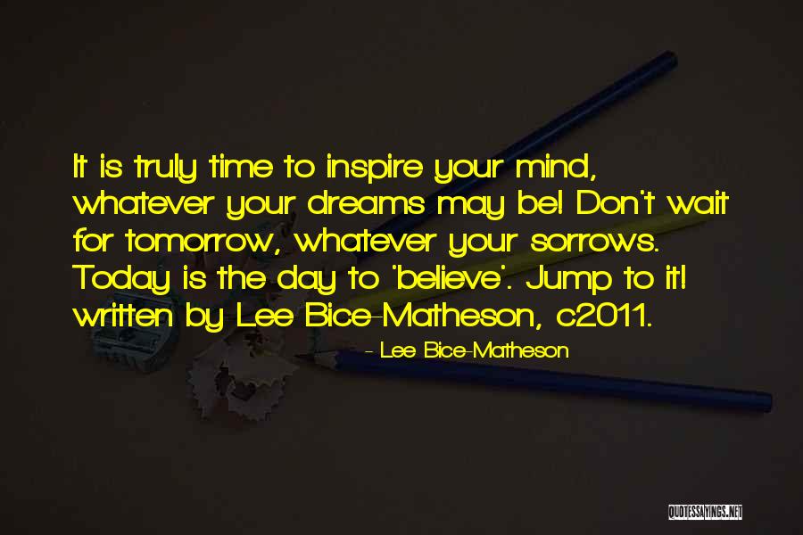 Mind Your Attitude Quotes By Lee Bice-Matheson Mind Your Attitude Quotes By Lee Bice-Matheson