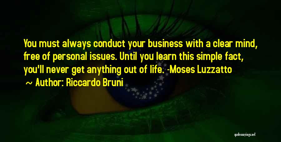 Mind Your Business Quotes By Riccardo Bruni