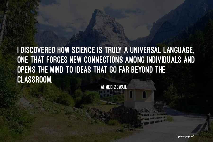 Mind Your Own Language Quotes By Ahmed Zewail Mind Your Own Language Quotes By Ahmed Zewail