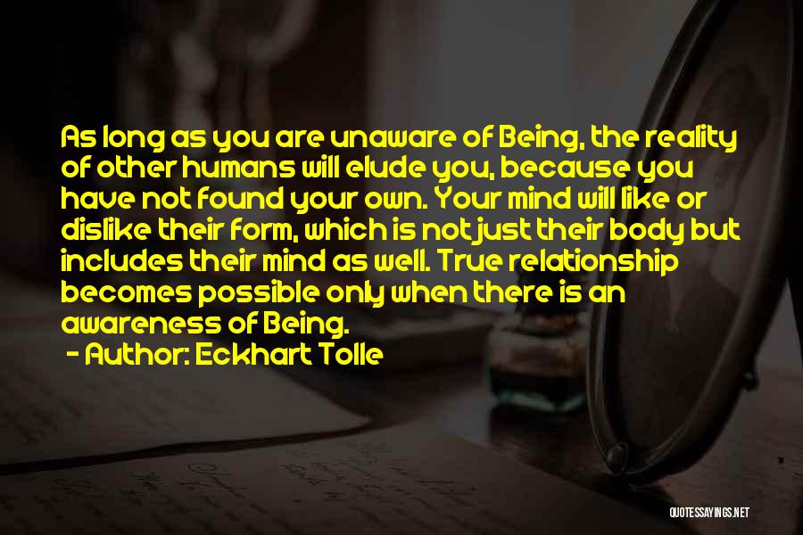 Mind Your Own Relationship Quotes By Eckhart Tolle