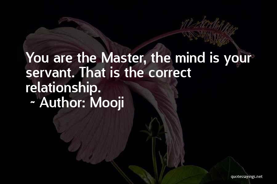 Mind Your Own Relationship Quotes By Mooji