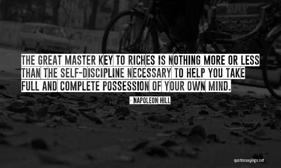 Mind Your Own Self Quotes By Napoleon Hill