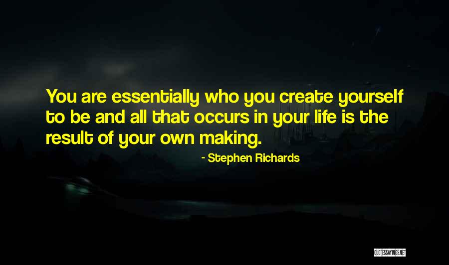 Mind Your Own Self Quotes By Stephen Richards