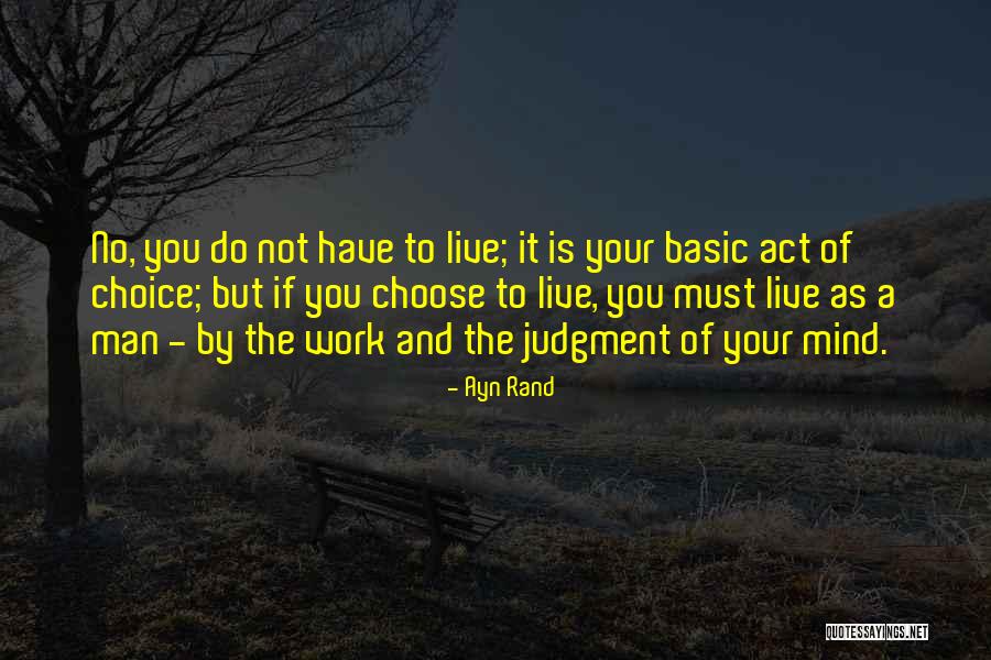 Mind Your Work Quotes By Ayn Rand Mind Your Work Quotes By Ayn Rand