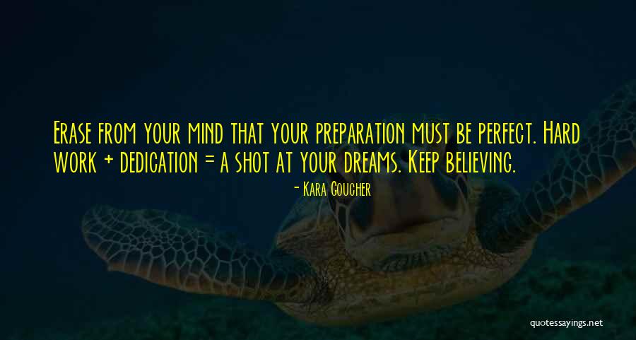 Mind Your Work Quotes By Kara Goucher Mind Your Work Quotes By Kara Goucher