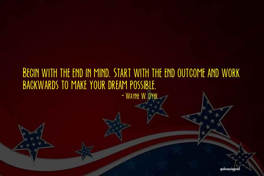 Mind Your Work Quotes By Wayne W. Dyer Mind Your Work Quotes By Wayne W. Dyer