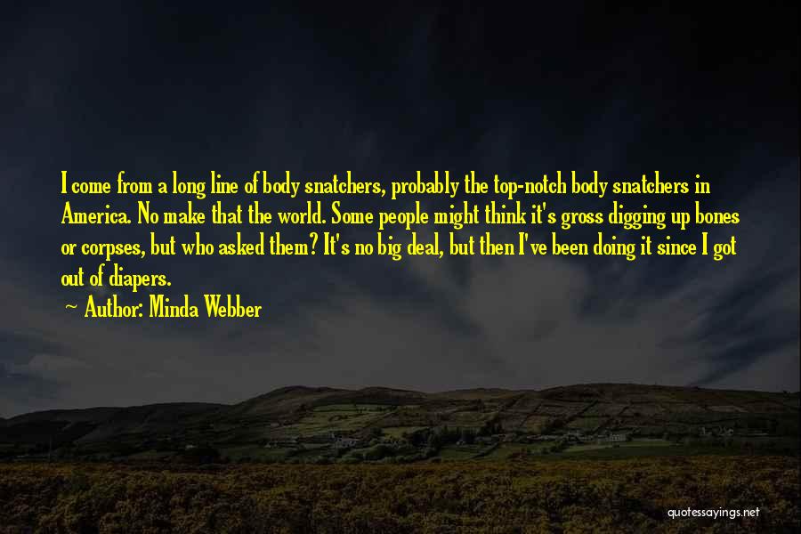 Minda Webber Quotes 375732
