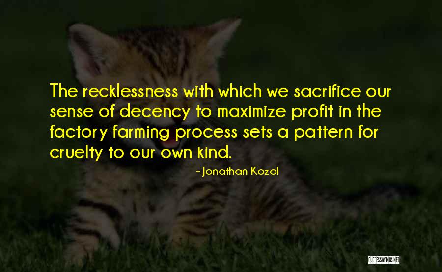 Mindannyian Quotes By Jonathan Kozol Mindannyian Quotes By Jonathan Kozol
