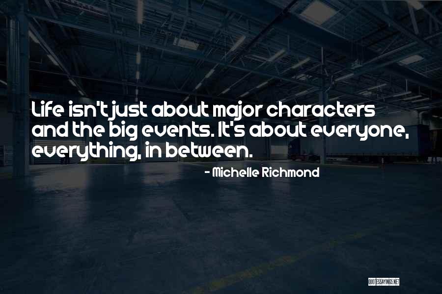 Mindas Masiulis Quotes By Michelle Richmond Mindas Masiulis Quotes By Michelle Richmond