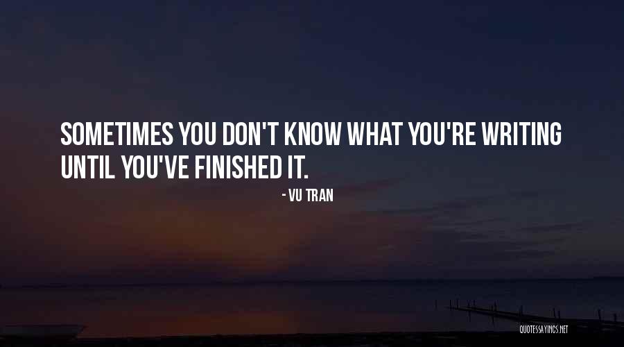 Mindas Masiulis Quotes By Vu Tran Mindas Masiulis Quotes By Vu Tran