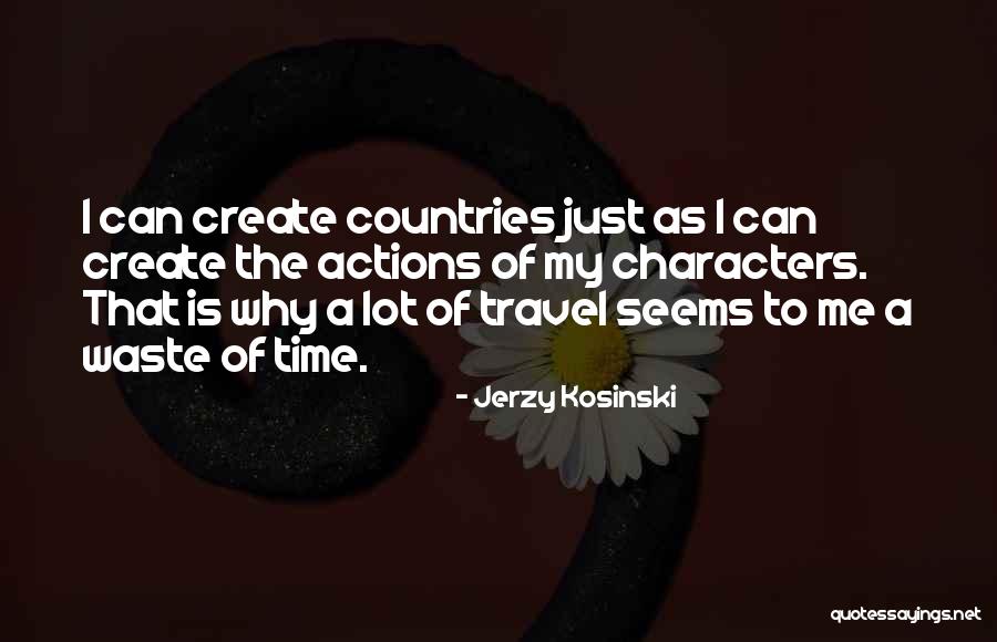 Mindazoknak Akik Quotes By Jerzy Kosinski Mindazoknak Akik Quotes By Jerzy Kosinski
