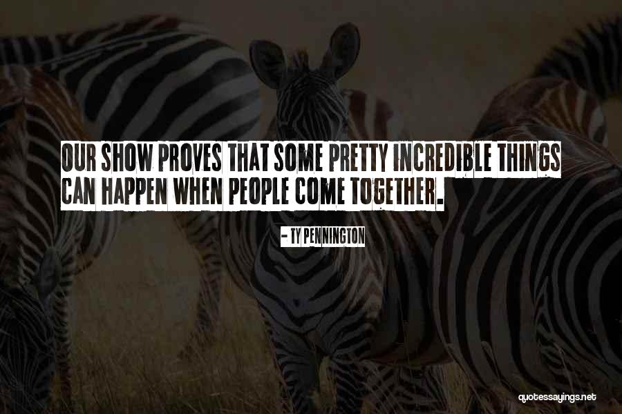 Mindblown Quotes By Ty Pennington Mindblown Quotes By Ty Pennington