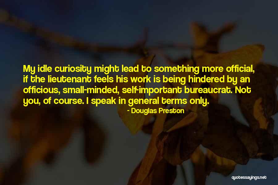 Minded Quotes By Douglas Preston Minded Quotes By Douglas Preston
