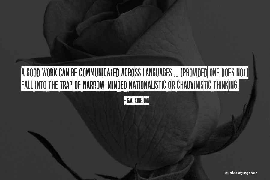 Minded Quotes By Gao Xingjian Minded Quotes By Gao Xingjian