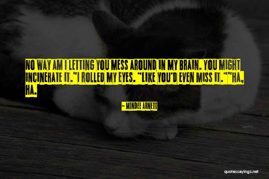 Mindee Arnett Quotes 1762177 Mindee Arnett Quotes 1762177