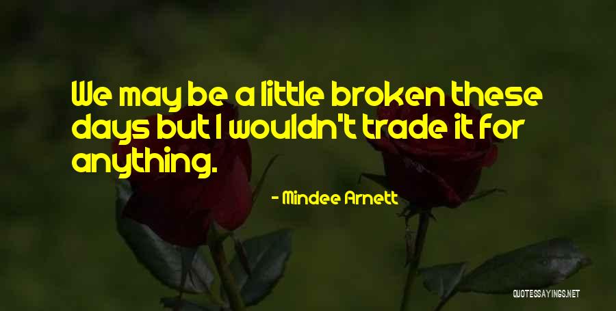 Mindee Arnett Quotes 2170201 Mindee Arnett Quotes 2170201