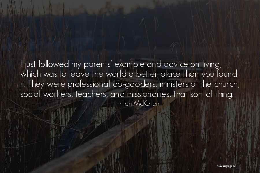 Mindee Bot Quotes By Ian McKellen Mindee Bot Quotes By Ian McKellen
