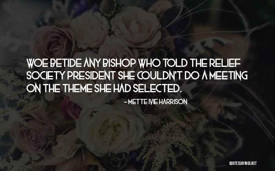 Mindenem F J Quotes By Mette Ivie Harrison Mindenem F J Quotes By Mette Ivie Harrison