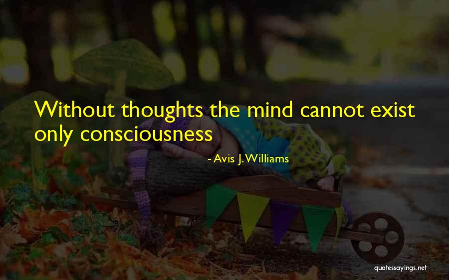 Mindenkinek Jehova Quotes By Avis J. Williams Mindenkinek Jehova Quotes By Avis J. Williams