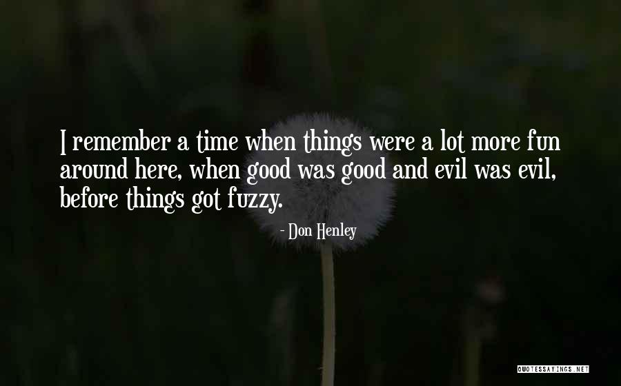 Mindennapok T Rt Nete Quotes By Don Henley Mindennapok T Rt Nete Quotes By Don Henley