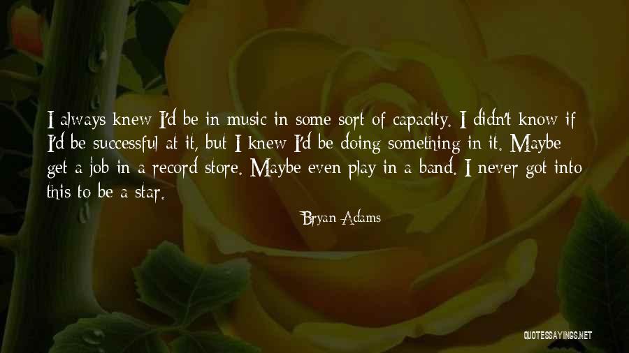 Mindenre Kiterjedo Quotes By Bryan Adams Mindenre Kiterjedo Quotes By Bryan Adams