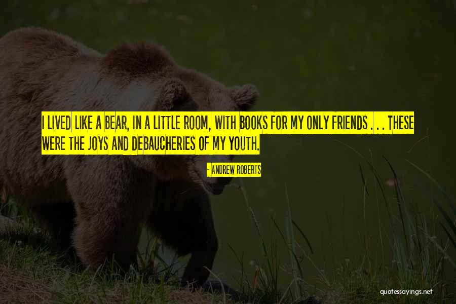 Mindent Tud Quotes By Andrew Roberts Mindent Tud Quotes By Andrew Roberts