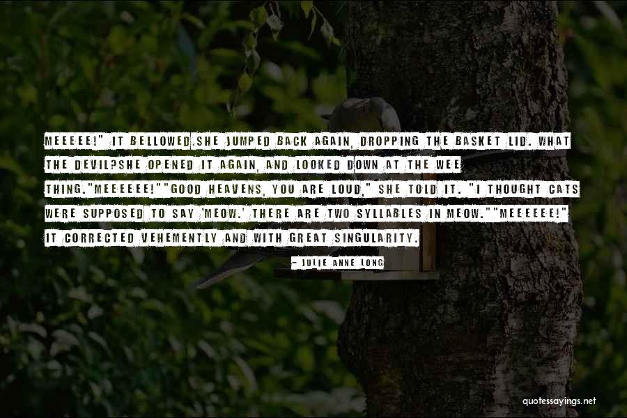 Mindent Tud Quotes By Julie Anne Long Mindent Tud Quotes By Julie Anne Long