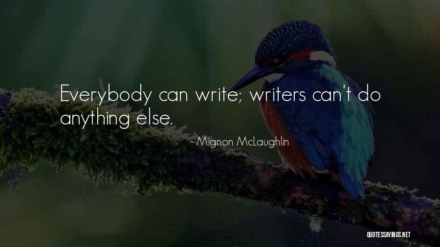 Minder Tv Show Quotes By Mignon McLaughlin Minder Tv Show Quotes By Mignon McLaughlin