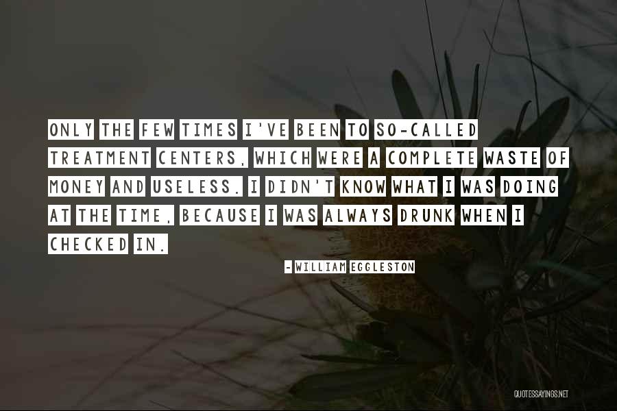 Minderwaardigheidscomplex Quotes By William Eggleston Minderwaardigheidscomplex Quotes By William Eggleston