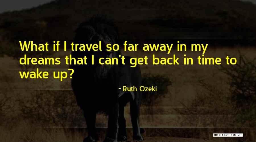 Minderwertigkeitskomplexe Quotes By Ruth Ozeki