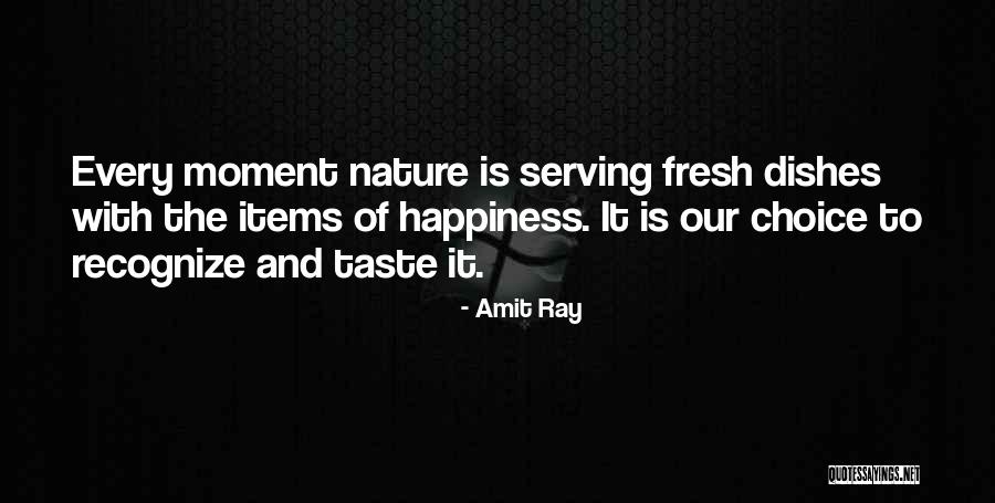 Mindful Living Quotes By Amit Ray