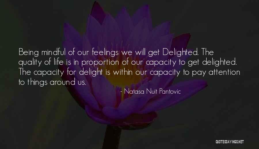 Mindful Living Quotes By Natasa Nuit Pantovic