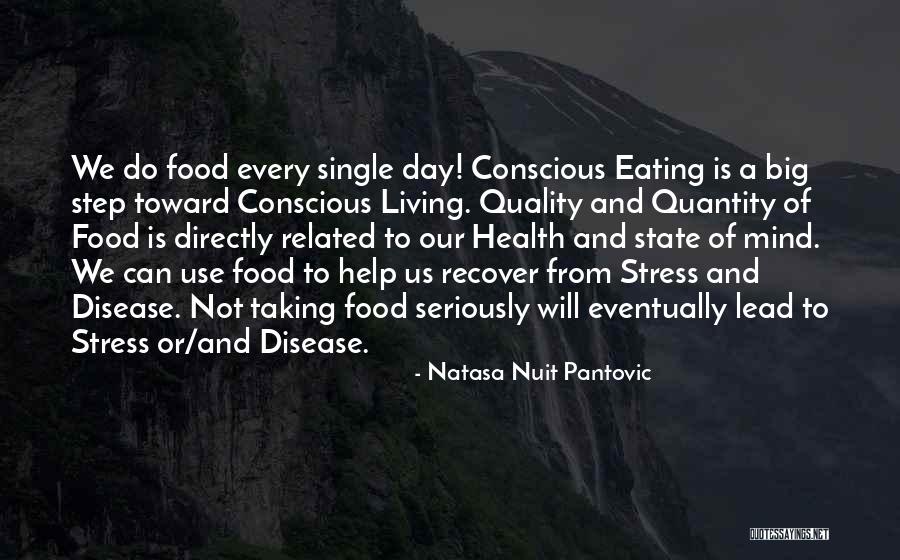 Mindful Living Quotes By Natasa Nuit Pantovic