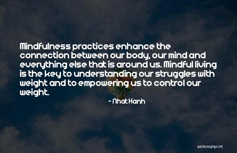 Mindful Living Quotes By Nhat Hanh