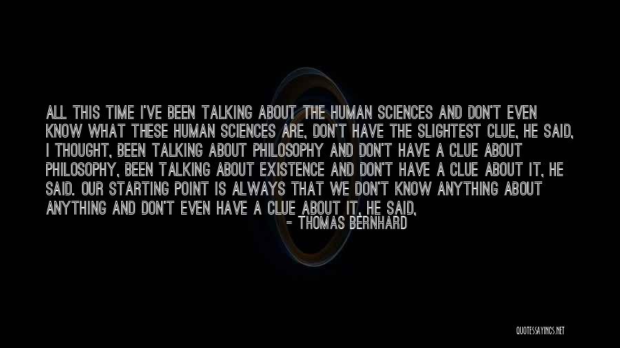 Mindful Warrior Quotes By Thomas Bernhard Mindful Warrior Quotes By Thomas Bernhard