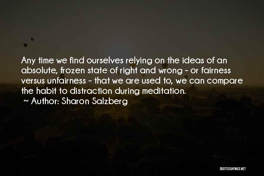 Mindfulness And Meditation Quotes By Sharon Salzberg