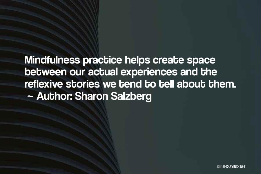 Mindfulness And Meditation Quotes By Sharon Salzberg